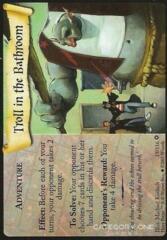 Troll in the Bathroom (Foil)